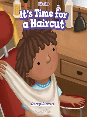 cover image of It's Time for a Haircut